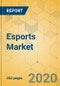 Esports Market - Global Outlook and Forecast 2020-2025 - Product Thumbnail Image