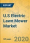 U.S Electric Lawn Mower Market - Comprehensive Study and Strategic Analysis 2020-2025 - Product Thumbnail Image