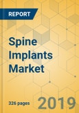 Spine Implants Market - Global Outlook and Forecast 2019-2024- Product Image