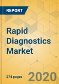Rapid Diagnostics Market - Global Outlook and Forecast 2020-2025- Product Image