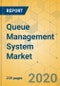 Queue Management System Market - Global Outlook and Forecast 2020-2025 - Product Thumbnail Image