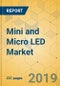 Mini and Micro LED Market - Global Outlook and Forecast 2019-2024 - Product Thumbnail Image