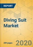 Diving Suit Market - Global Outlook and Forecast 2021-2026- Product Image