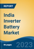 India Inverter Battery Market, Competition, Forecast & Opportunities, 2028- Product Image