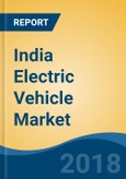 India Electric Vehicle Market By Vehicle Type (Three-Wheeler, Two-Wheeler, Passenger Car & Bus), By Drivetrain Technology (Battery Electric Vehicle Vs. Plug-in Electric Vehicle), Competition Forecast & Opportunities, FY2013-FY2023- Product Image