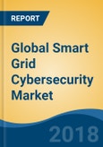 Global Smart Grid Cybersecurity Market By Type (Network Security, Endpoint Security, Application Security & Database Security), By Deployment (On-Premise & Cloud), By Function, By Solution, By Region, Competition Forecast & Opportunities, 2012-2022- Product Image