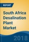 South Africa Desalination Plant Market By Technology (Reverse Osmosis, Thermal & Others), By Feed Source (Seawater, Brackish, River & Others), By End Use (Municipal, Industrial & Others), Competition Forecast & Opportunities, 2013-2023 - Product Thumbnail Image