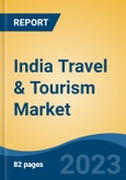 India Travel & Tourism Market, Competition, Forecast and Opportunities, 2019-2029- Product Image