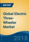Global Electric Three-Wheeler Market By Vehicle Type (Passenger Carrier & Load Carrier), By Battery Capacity (<101Ah & >101Ah), By Battery Type (Lithium Ion & Lead Acid), By Region (APAC & Africa), Competition Forecast & Opportunities, 2013-2023 - Product Thumbnail Image