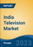 India Television Market Competition Forecast & Opportunities, 2028- Product Image