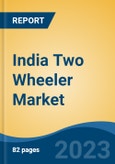 India Two Wheeler Market, By Region, Competition, Forecast and Opportunities, 2019-2029F- Product Image