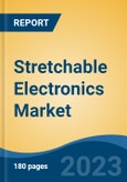 Stretchable Electronics Market - Global Industry Size, Share, Trends, Opportunity, and Forecast, 2018-2028F- Product Image