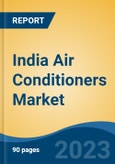 India Air Conditioners Market Competition Forecast & Opportunities, 2028- Product Image
