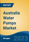 Australia Water Pumps Market Competition, Forecast and Opportunities, 2028- Product Image