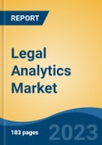 Legal Analytics Market - Global Industry Size, Share, Trends, Opportunity, and Forecast, 2018-2028F- Product Image