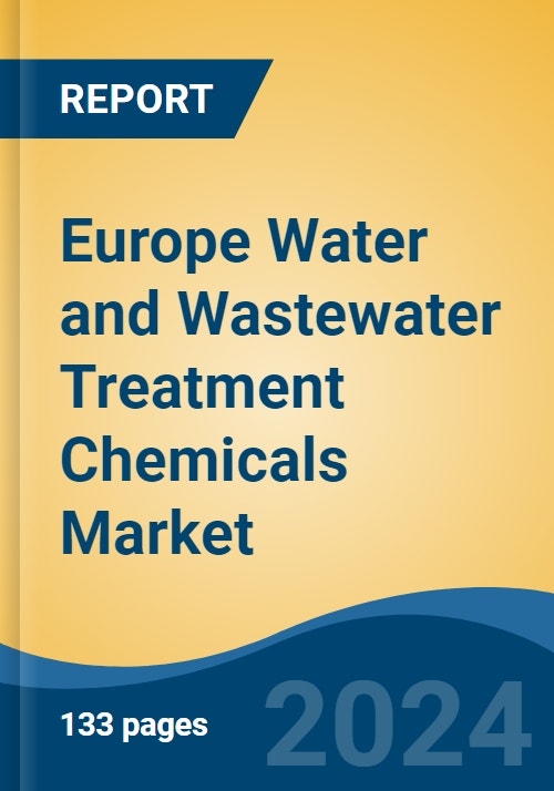 Europe Water and Wastewater Treatment Chemicals Market, By Region, By Competition Forecast