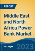 Middle East and North Africa Power Bank Market, By Country, By Competition Forecast & Opportunities, 2018-2028F- Product Image