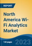 North America Wi-Fi Analytics Market, Competition, Forecast & Opportunities, 2018-2028- Product Image