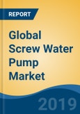 Global Screw Water Pump Market By Type (Progressive Cavity Pump, Twin Screw Pump & Triple Screw Pump), By End Use (Oil & Gas, Power, Water Treatment, Chemicals, Food & Beverages and Others), By Region, Competition, Forecast & Opportunities 2013-2023- Product Image