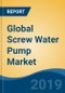 Global Screw Water Pump Market By Type (Progressive Cavity Pump, Twin Screw Pump & Triple Screw Pump), By End Use (Oil & Gas, Power, Water Treatment, Chemicals, Food & Beverages and Others), By Region, Competition, Forecast & Opportunities 2013-2023 - Product Thumbnail Image