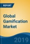 Global Gamification Market By Solution, By Deployment, By Organization Size, By Application, By End-User Vertical, By Region, Competition, Forecast & Opportunities, 2024 - Product Thumbnail Image