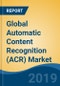 Global Automatic Content Recognition (ACR) Market By Component, By Technology, By End User, By Region, Competition, Forecast & Opportunities, 2014-2024 - Product Thumbnail Image