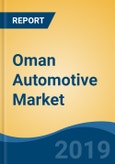 Oman Automotive Market By Vehicle Type (Passenger Car & Commercial Vehicle), By Fuel Type (Gasoline and Diesel), By Tonnage, By Application, Competition, Forecast & Opportunities, 2013-2023- Product Image