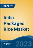 India Packaged Rice Market By Type (Basmati & Non-Basmati), By Distribution Channel (Independent Small Grocers, etc.), By Price Range (< INR100, INR100-150, & >INR150), By Pack Size, By States & City, Competition, Forecast & Opportunities, 2013-2023- Product Image
