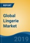 Global Lingerie Market By Product Type (Bra, Knickers & Panties, Lounge Wear, Shape Wear & Others), By Distribution Channel (Multi-Branded/Traditional Store, Online & Others), By Region, Competition, Forecast & Opportunities, 2013-2024 - Product Thumbnail Image