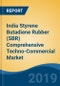 India Styrene Butadiene Rubber (SBR) Comprehensive Techno-Commercial Market Analysis and Forecast, 2013-2030 - Product Thumbnail Image