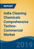 India Cleaning Chemicals Comprehensive Techno- Commercial Market Analysis and Forecast, 2013-2030- Product Image
