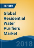 Global Residential Water Purifiers Market By Technology (RO, Media, Ultraviolet, Ultrafiltration & Others), By Region (APAC, North America, Europe, MEA & South America), By Sales Channel (Indirect & Direct), Competition Forecast & Opportunities, 2023- Product Image