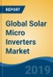 Global Solar Micro Inverters Market By Connectivity (Standalone and On-grid), By Application (Utility, Residential and Commercial), By Region, By Company, Competition, Forecast & Opportunities, 2024 - Product Thumbnail Image