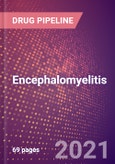 Encephalomyelitis (Central Nervous System) - Drugs In Development, 2021- Product Image