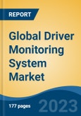 Global Driver Monitoring System Market By Vehicle Type (Passenger Car & Commercial Vehicle), By Monitoring Type, By Offering Type, By Component, By Region, Competition, Forecast & Opportunities, 2017-2024- Product Image