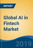 Global AI in Fintech Market By Component (Solution (Software Tools and Platform) and Services (Managed and Professional)), By Deployment Mode (Cloud and On-Premise), By Application, By Region, Competition, Forecast & Opportunities, 2024- Product Image