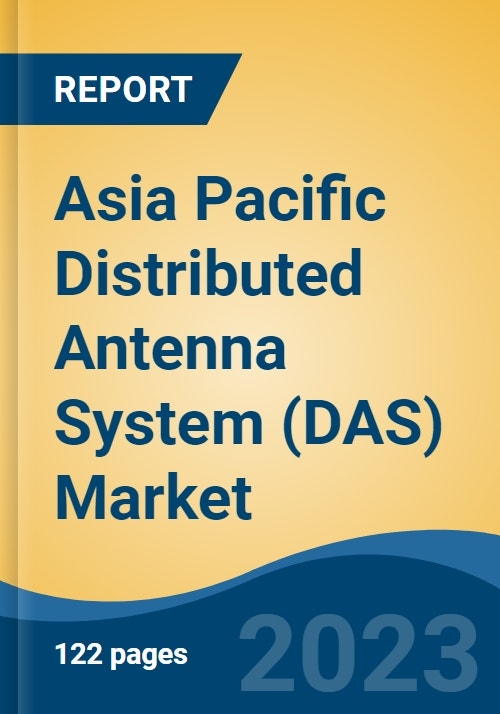 Asia Pacific Distributed Antenna System (DAS) Market, Competition