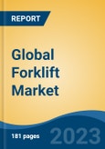Global Forklift Market - Global Industry Size, Share, Trends, Opportunity, and Forecast, 2018-2028- Product Image