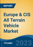 Europe & CIS All Terrain Vehicle Market By Product Type (Utility ATV, Sports ATV & Youth ATV), By Application Type (Entertainment, Sports, Agriculture & Others), By Country, Competition Forecast & Opportunities, 2013-2023- Product Image