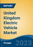 United Kingdom Electric Vehicle Market By Vehicle Type (Passenger Car & Commercial Vehicle), By Drivetrain Technology Type (PHEV & BEV), By Charging Infrastructure Trends (Wired & Inductive/Wireless), Competition, Forecast & Opportunities, 2014-2024- Product Image