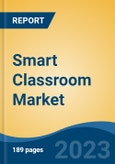 Smart Classroom Market - Global Industry Size, Share, Trends, Opportunity, and Forecast, 2018-2028F- Product Image