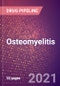 Osteomyelitis (Infectious Disease) - Drugs In Development, 2021 - Product Thumbnail Image