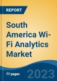 South America Wi-Fi Analytics Market, Competition, Forecast & Opportunities, 2018-2028- Product Image