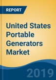 United States Portable Generators Market By Fuel Type (Diesel Gasoline and Natural Gas & LPG), By End-User (Commercial, Industrial and Residential), By Power Rating, By Application, Competition, Forecast & Opportunities, 2014-2024- Product Image