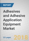 Adhesives and Adhesive Application Equipment: Technologies and European Markets- Product Image