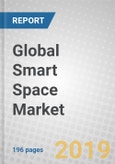 Global Smart Space Market: Technologies and Applications- Product Image