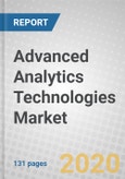 Advanced Analytics Technologies: Global Markets- Product Image