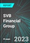 SVB Financial Group (SIVB:NAS): Analytics, Extensive Financial Metrics, and Benchmarks Against Averages and Top Companies Within its Industry - Product Thumbnail Image