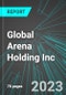 Global Arena Holding Inc (GAHC:PINX): Analytics, Extensive Financial Metrics, and Benchmarks Against Averages and Top Companies Within its Industry - Product Image