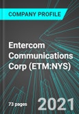 Entercom Communications Corp (ETM:NYS): Analytics, Extensive Financial Metrics, and Benchmarks Against Averages and Top Companies Within its Industry- Product Image